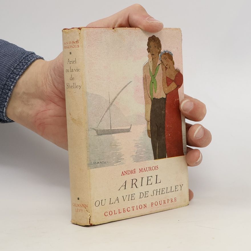 André Maurois Ariel ou la vie de Shelley