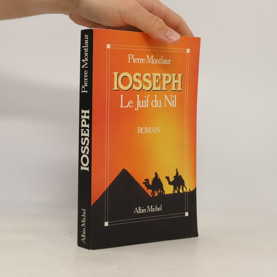 Pierre Montlaur Iosseph, le Juif du Nil