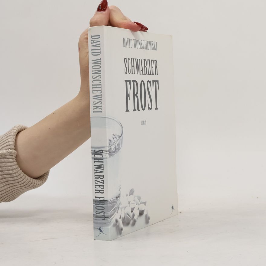 David Wonschewski Schwarzer Frost