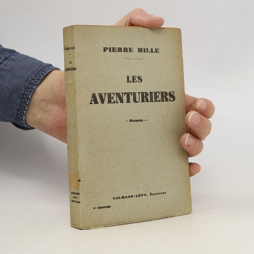 Pierre Mille Les aventuriers