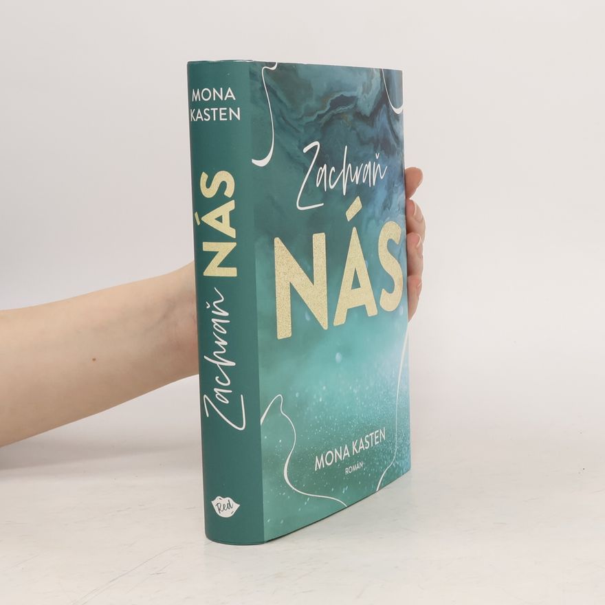 Mona Kasten Zachraň nás