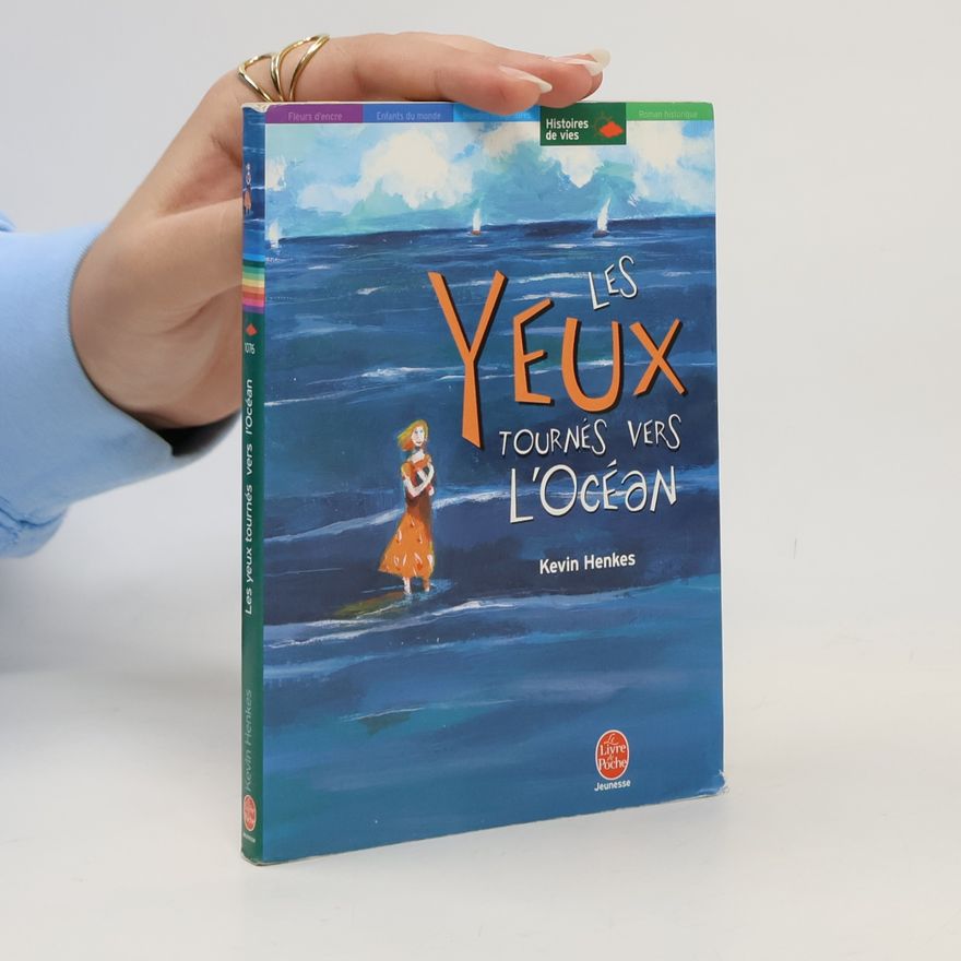 Kevin Henkes Les yeux tournés vers l'océan
