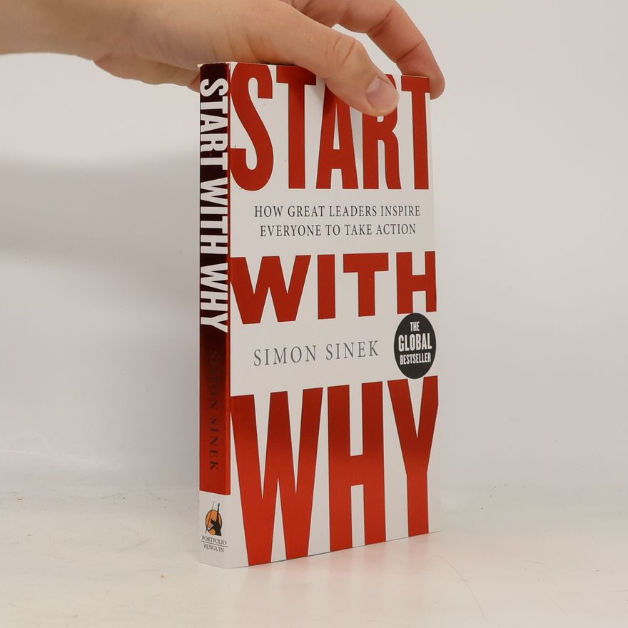 Simon Sinek Start with Why