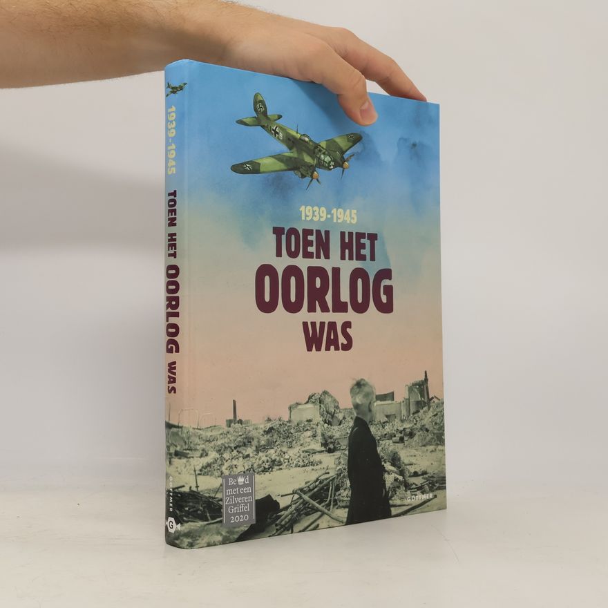 Juul Lelieveld Toen het oorlog was