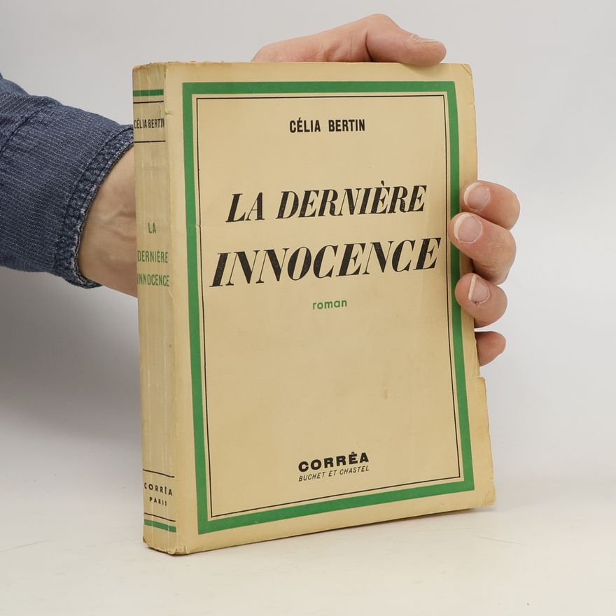 Célia Bertin La dernière innocence