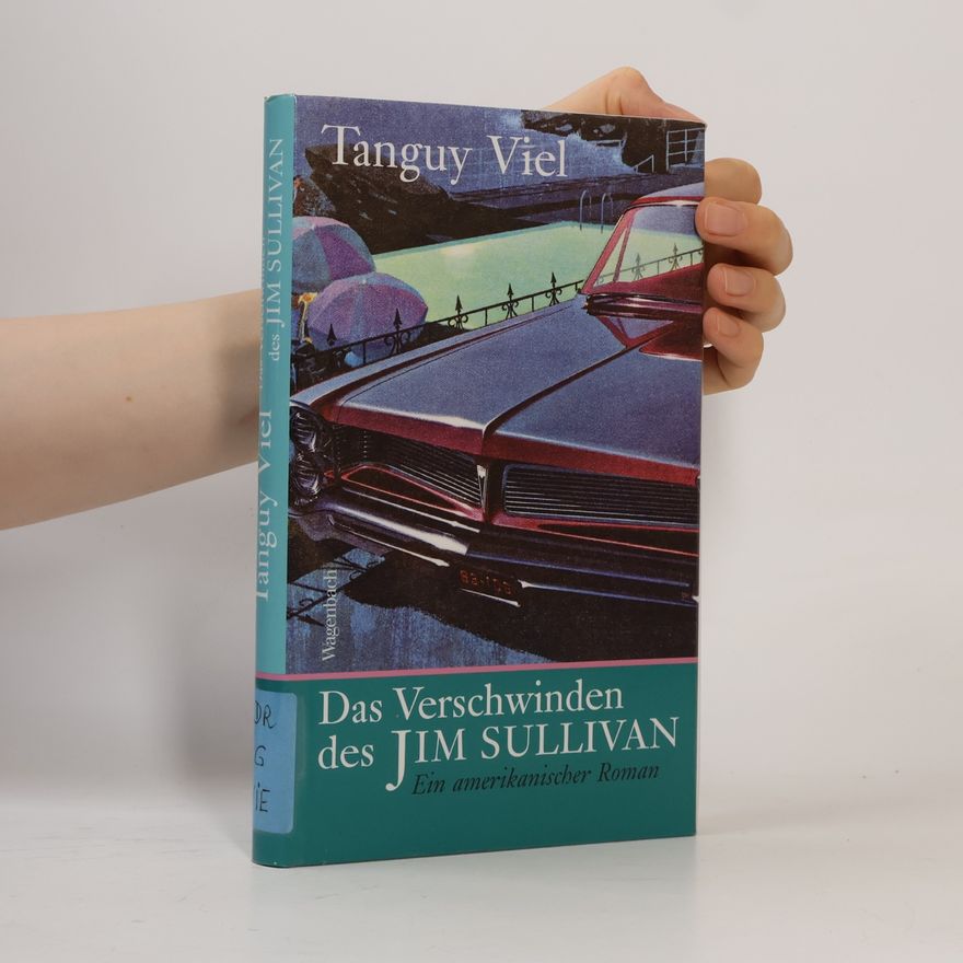 Tanguy Viel Das Verschwinden des Jim Sullivan