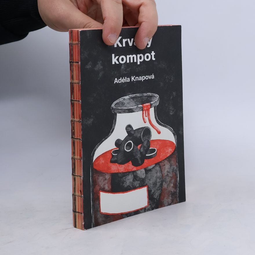 Adéla Knapová Krvavý kompot