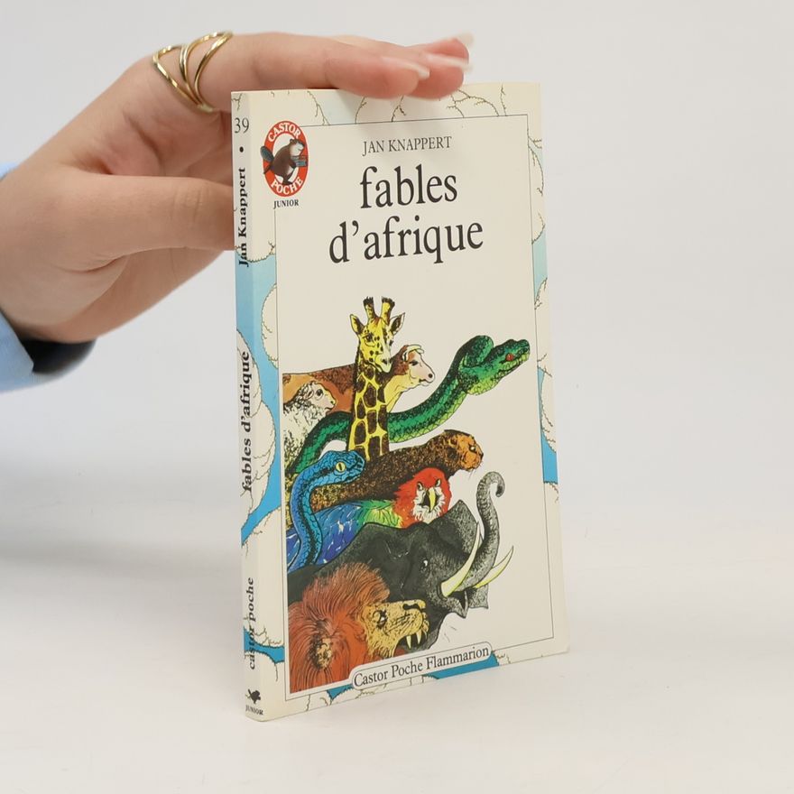 Jan Knappert Castor Poche Junior - 39: Fables d'Afrique