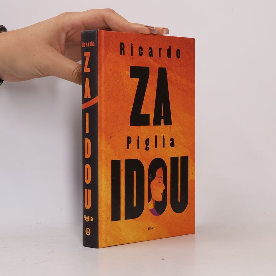 Ricardo Piglia Za Idou