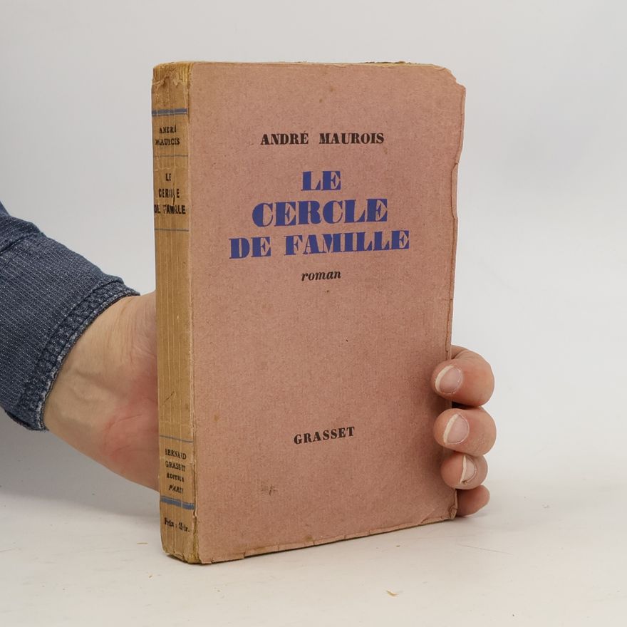 André Maurois Le cercle de famille