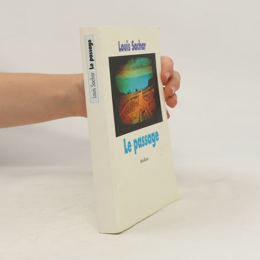 Louis Sachar Le passage