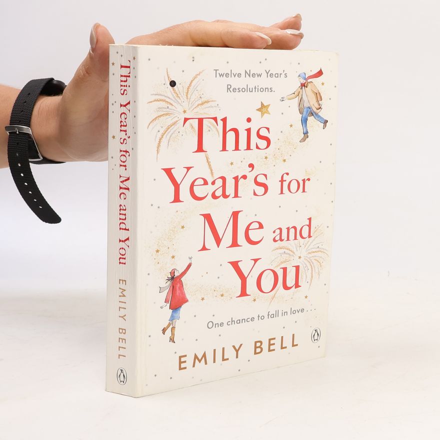Emily Bell This Year's for Me and You