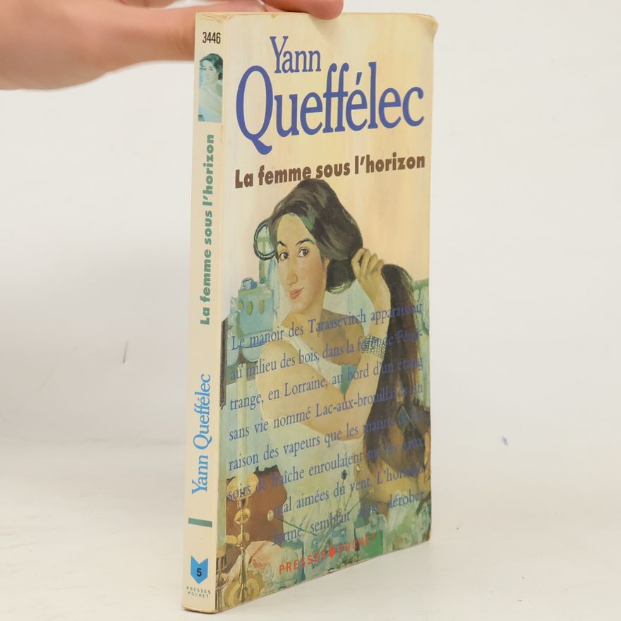 Yann Queffélec La femme sous l'horizon