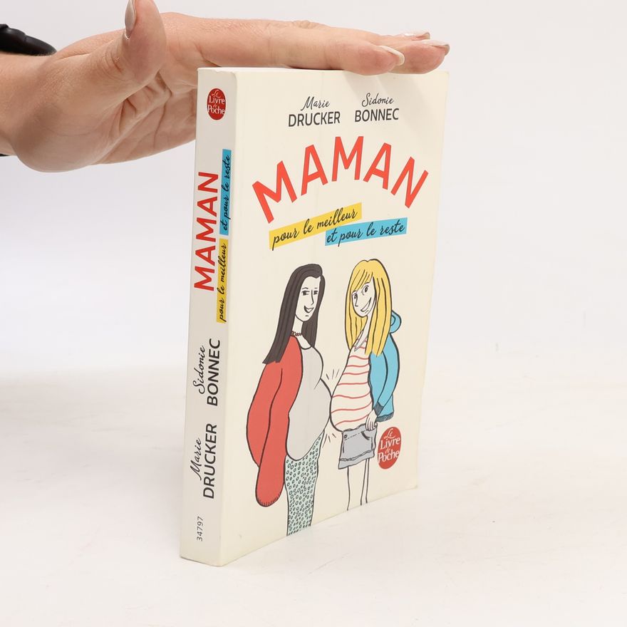 Marie Drucker Le Livre de Poche: Maman, pour le meilleur et pour le reste