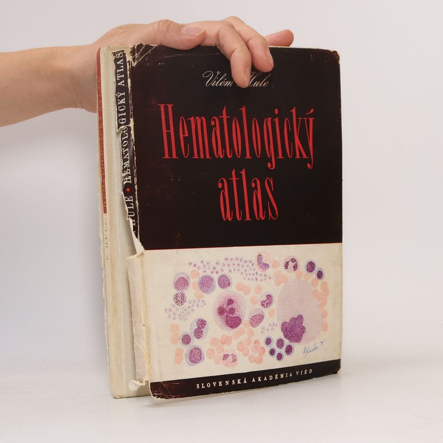 Vilém Hule Hematologický atlas