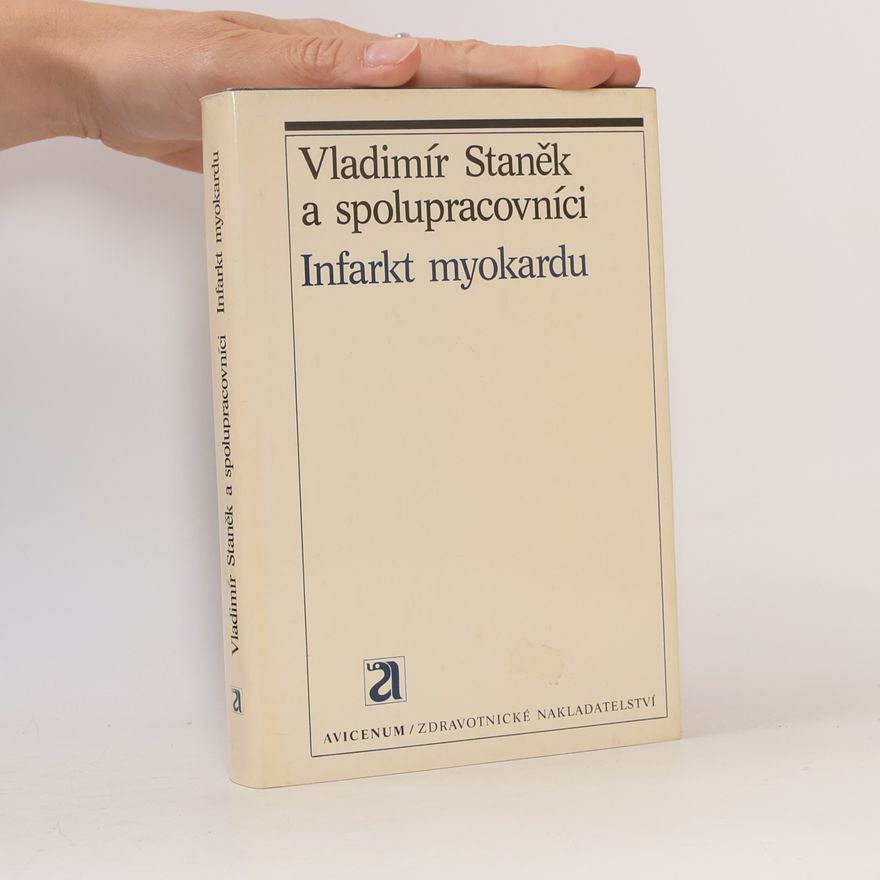 Vladimír Staněk Infarkt myokardu