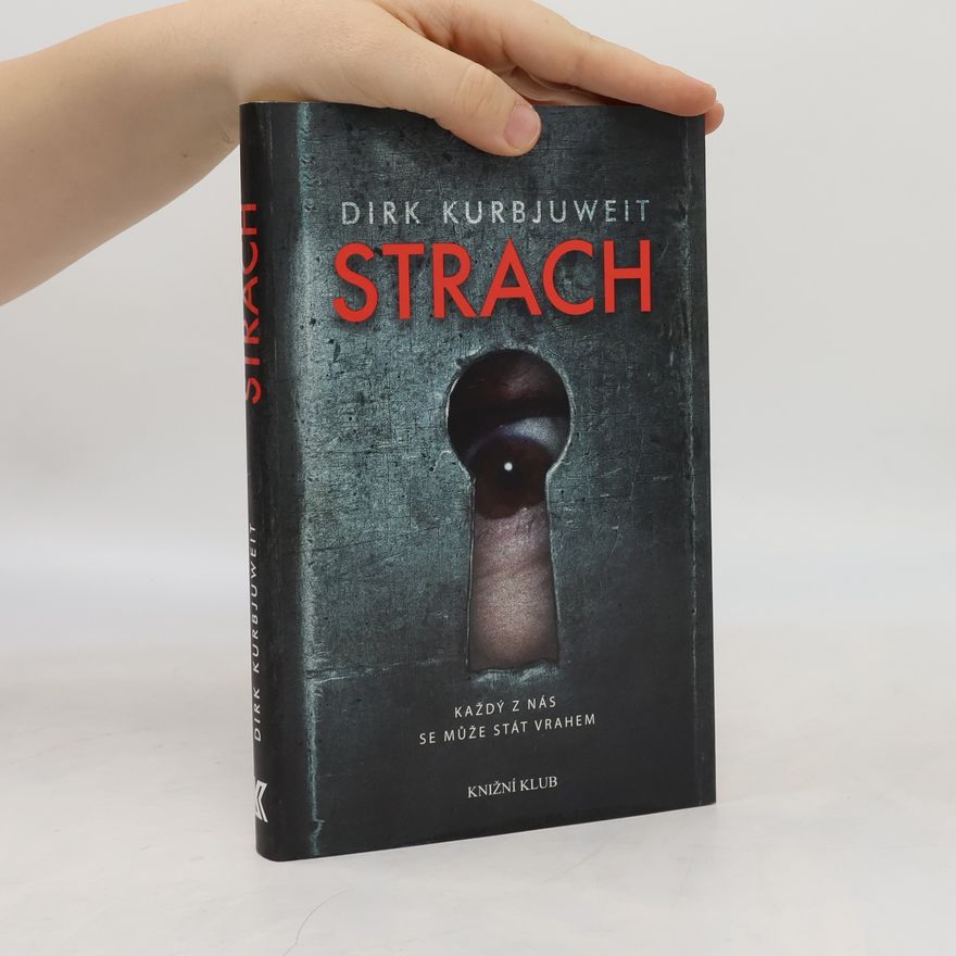Dirk Kurbjuweit Strach