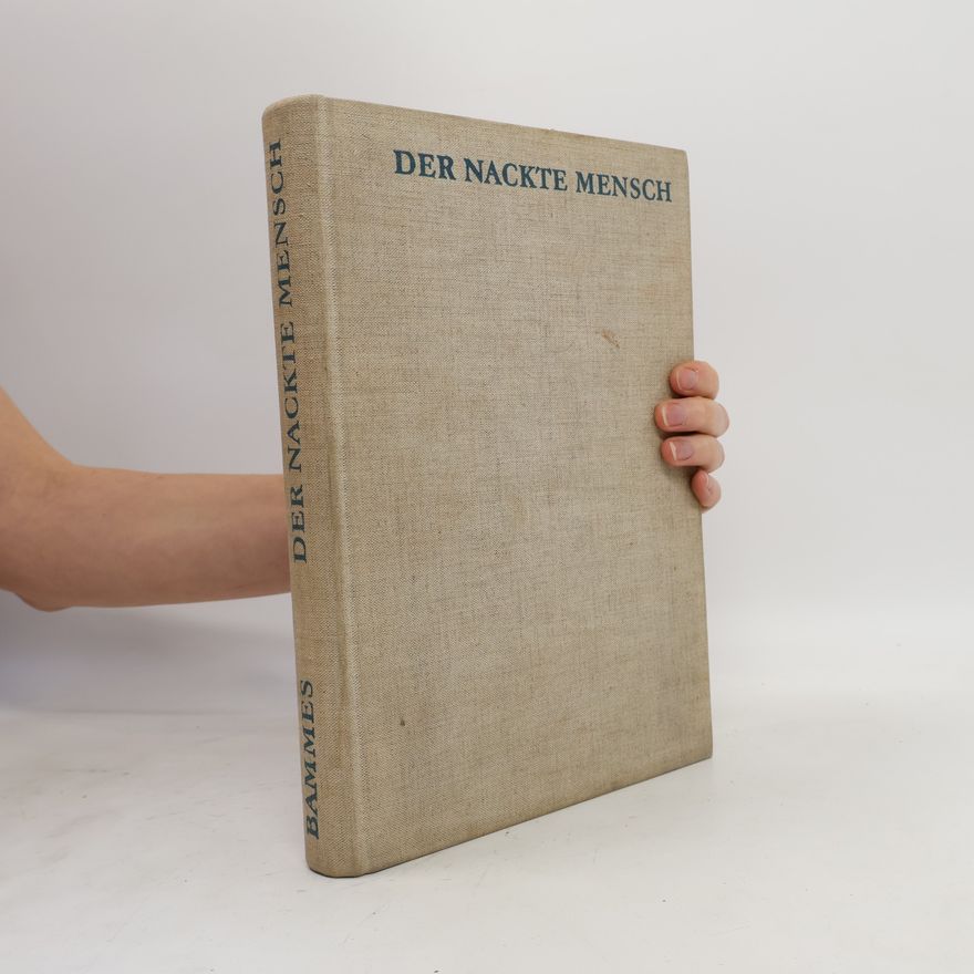 Gottfried Bammes Der Nackte Mensch