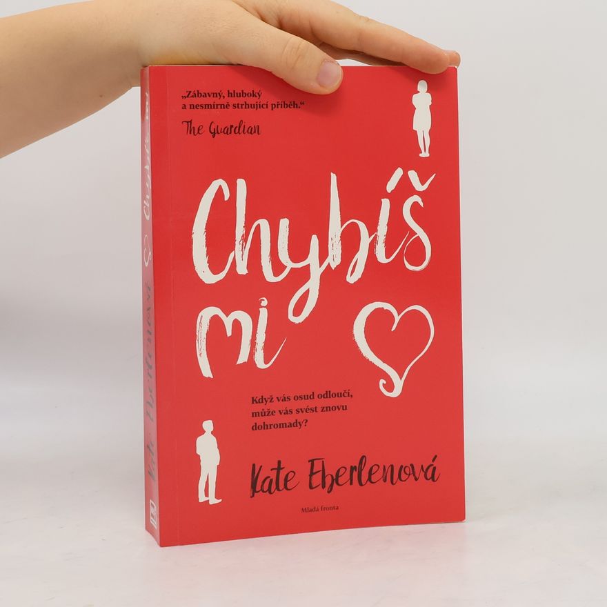 Kate Eberlen Chybíš mi