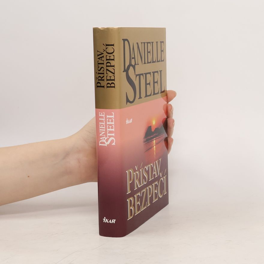 Danielle Steel Přístav bezpečí
