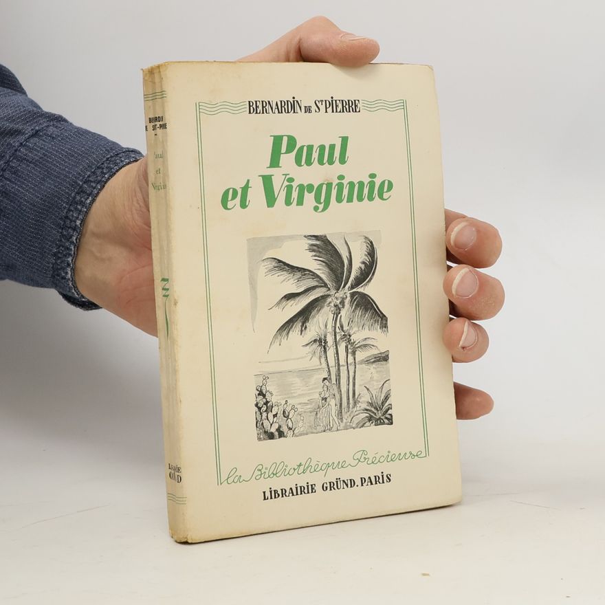 Jacques-Henri Bernardin de Saint-Pierre Paul et Virginie