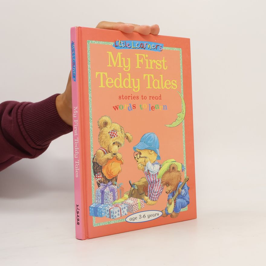 Kolektiv autorů Little Learners: My First Teddy Tales