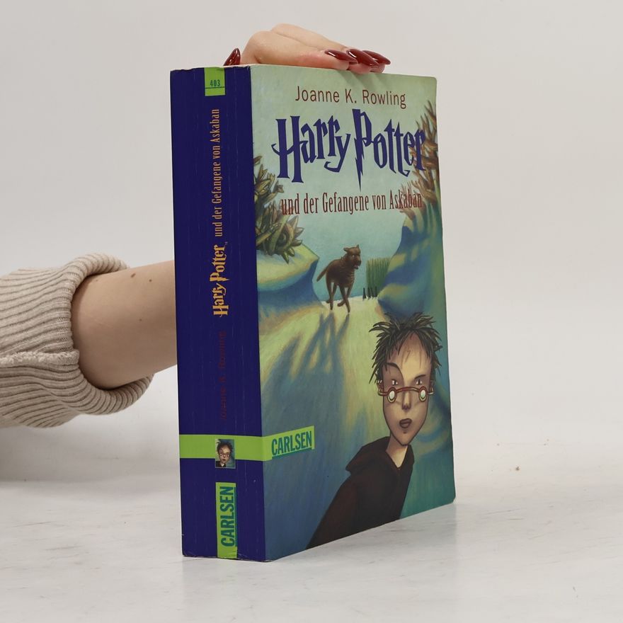J. K. Rowling Harry Potter und der Gefangene von Askaban