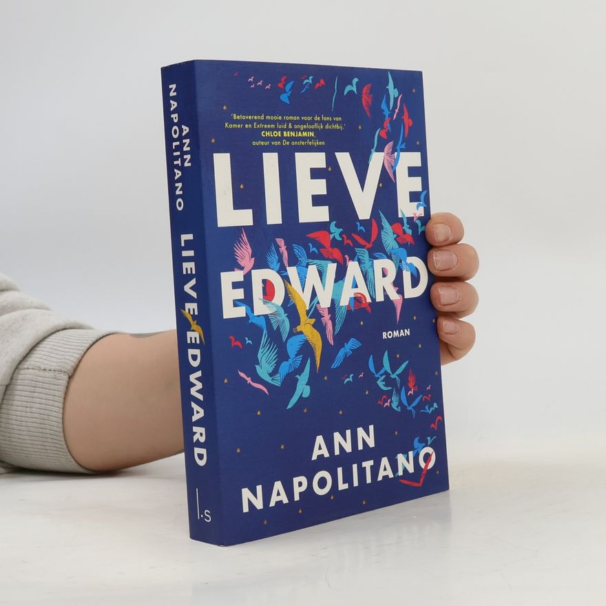 Ann Napolitano Lieve Edward