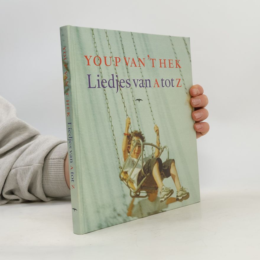 Youp van 't Hek Liedjes van A tot Z