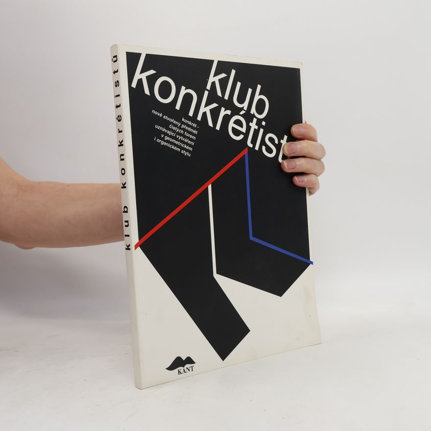 Dagmar Jelínková Klub konkrétistů : 1967-1997 : katalog