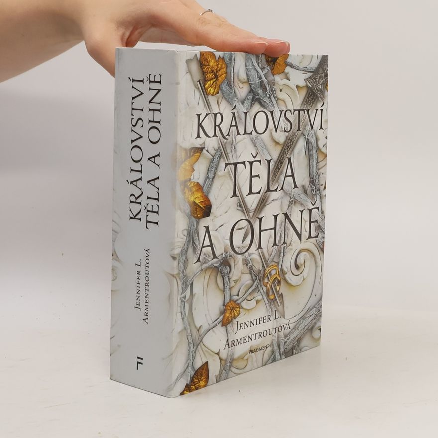 Jennifer L. Armentrout Království těla a ohně