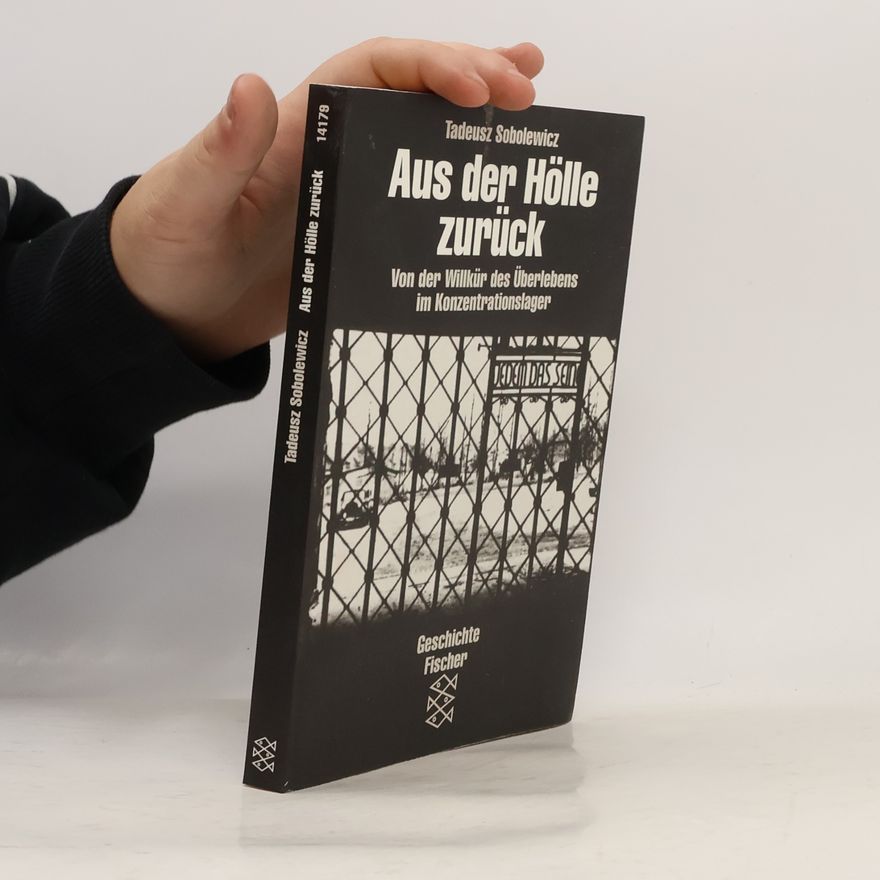 Tadeusz Sobolewicz Aus der Hölle zurück
