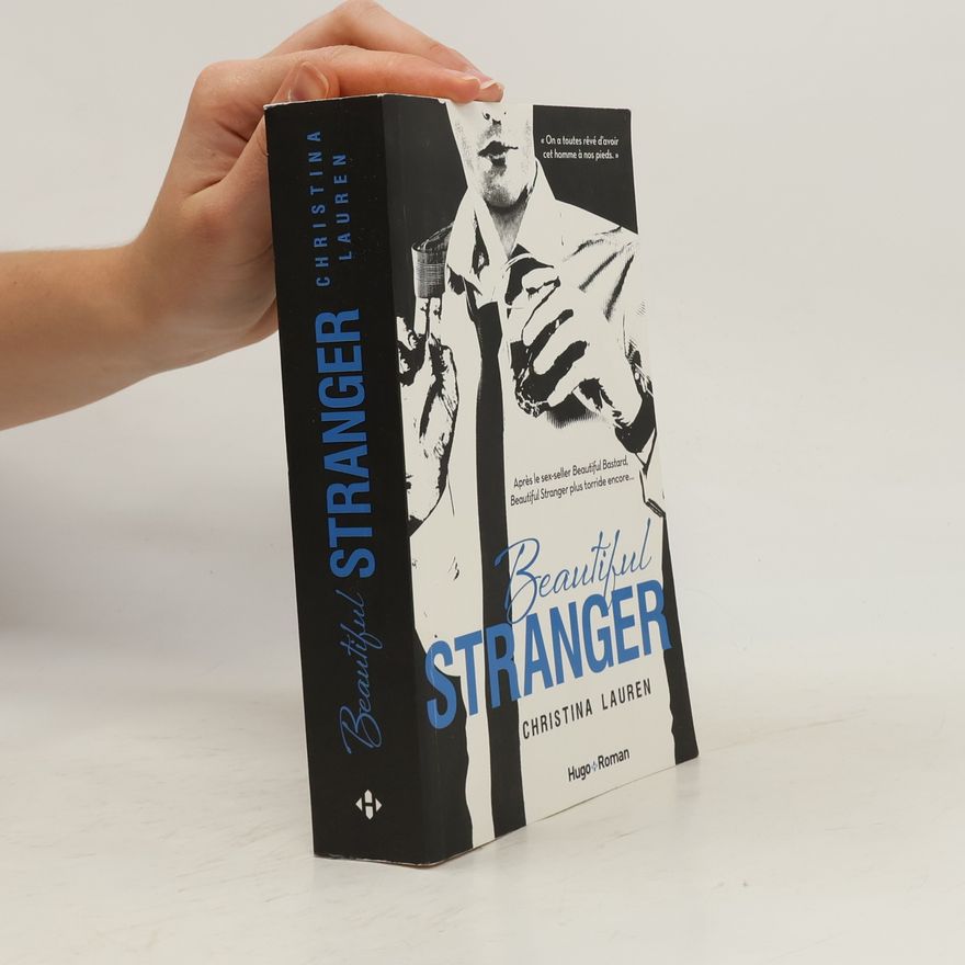 Christina Lauren Beautiful Stranger - Version française