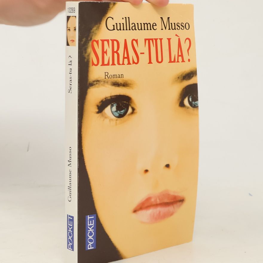 Guillaume Musso Seras-tu là?
