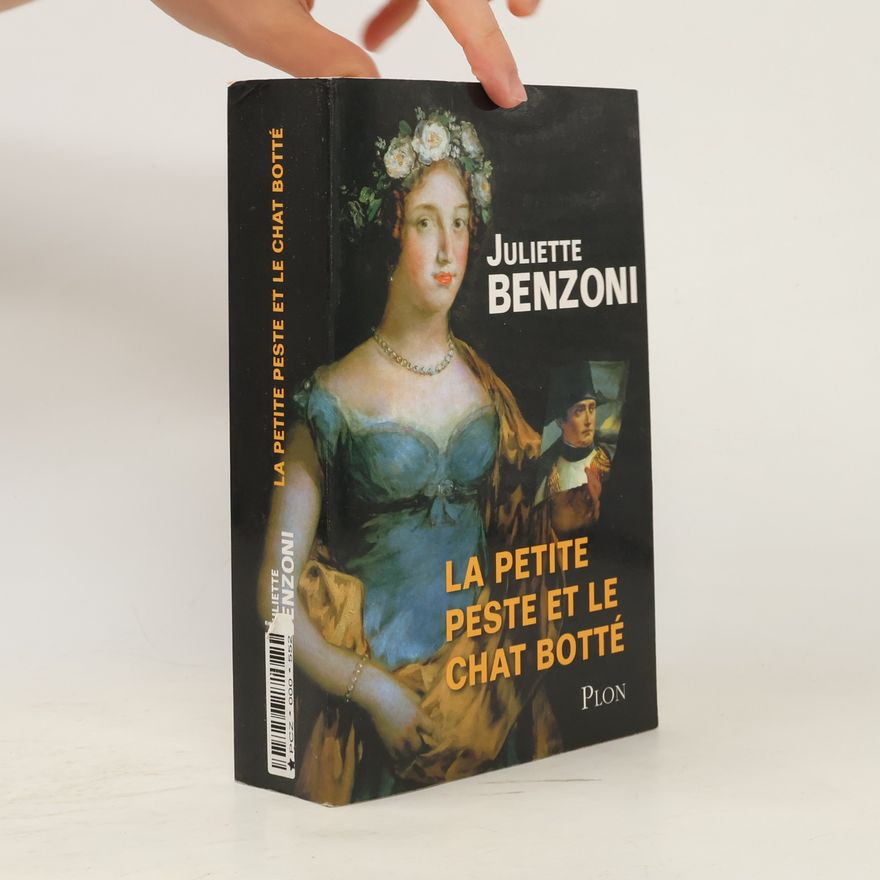 Juliette Benzoni La petite peste et le chat botté