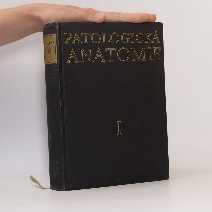 B. Bednář Patologická anatomie díl I. - část obecná