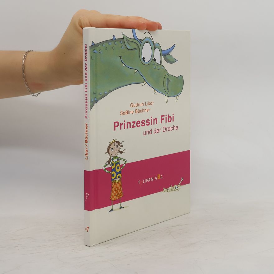 Gudrun Likar Prinzessin Fibi und der Drache