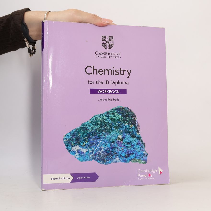 Jacqueline Paris Chemistry for the IB Diploma Workbook with Digital Access (2 Years) - Second Edition