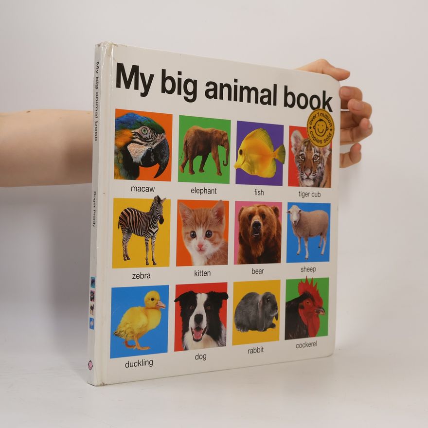 Roger Priddy My Big Animal Book
