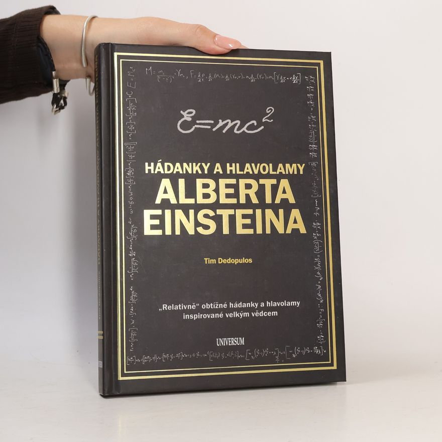 Tim Dedopulos Hádanky a hlavolamy Alberta Einsteina