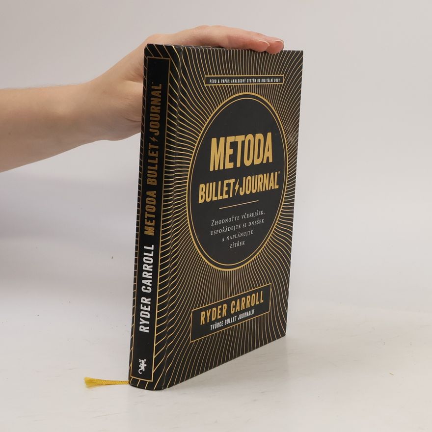 Ryder Carroll Metoda Bullet Journal