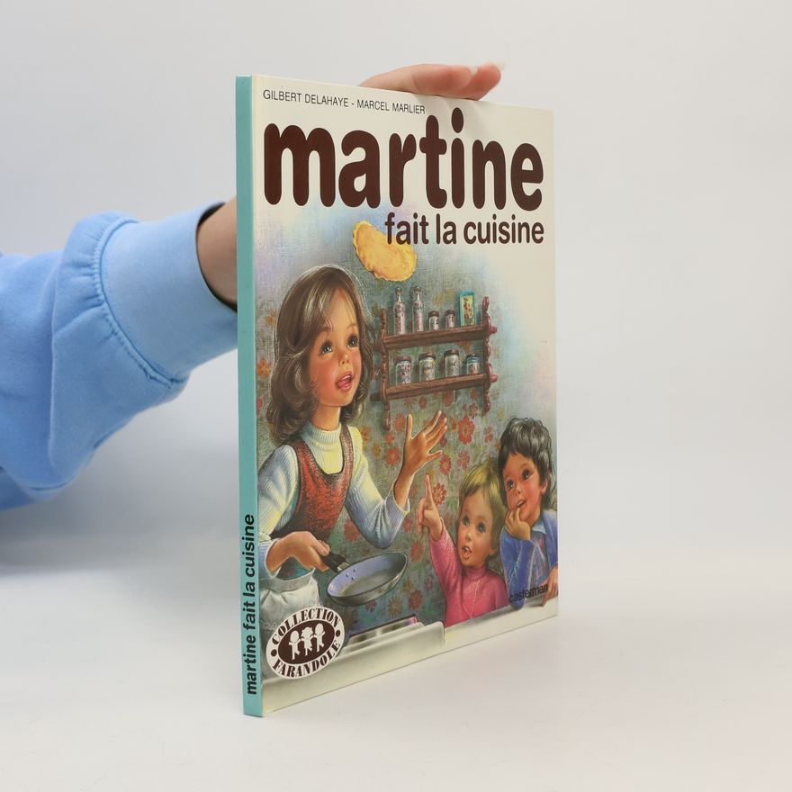 Gilbert Delahaye Martine fait la cuisine