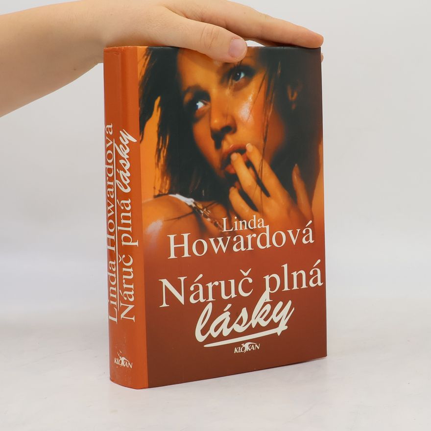 Linda Howington S. Náruč plná lásky