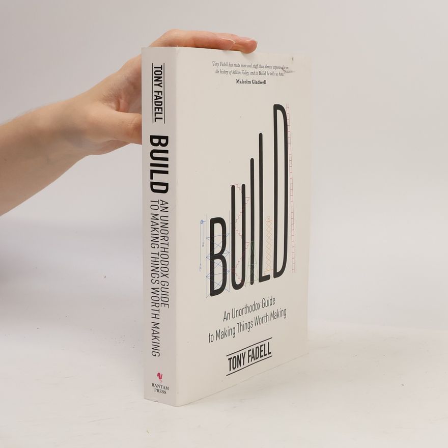 Tony Fadell Build