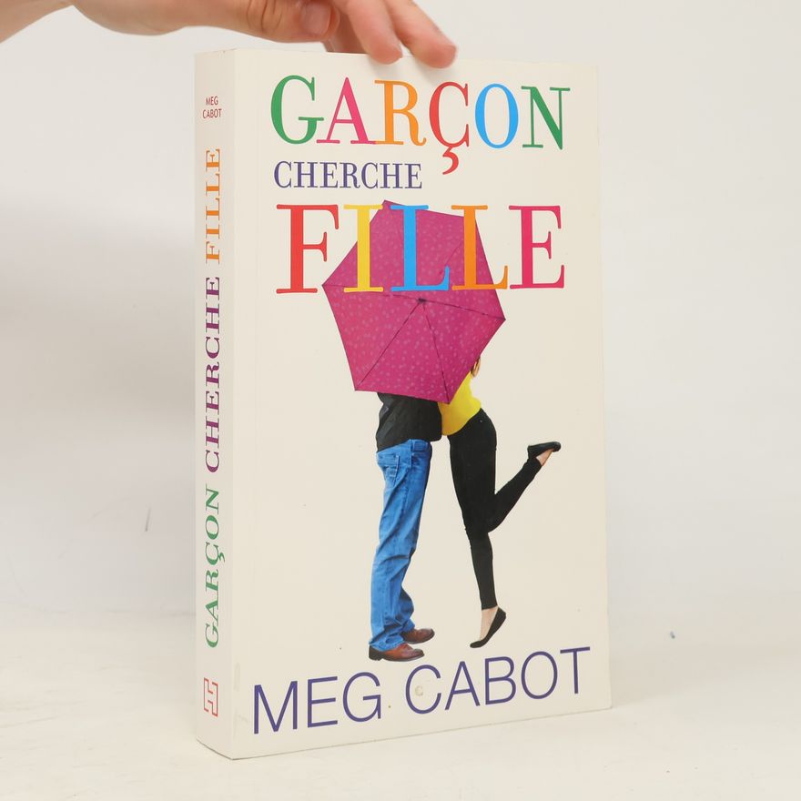 Meg Cabot Garçon cherche fille