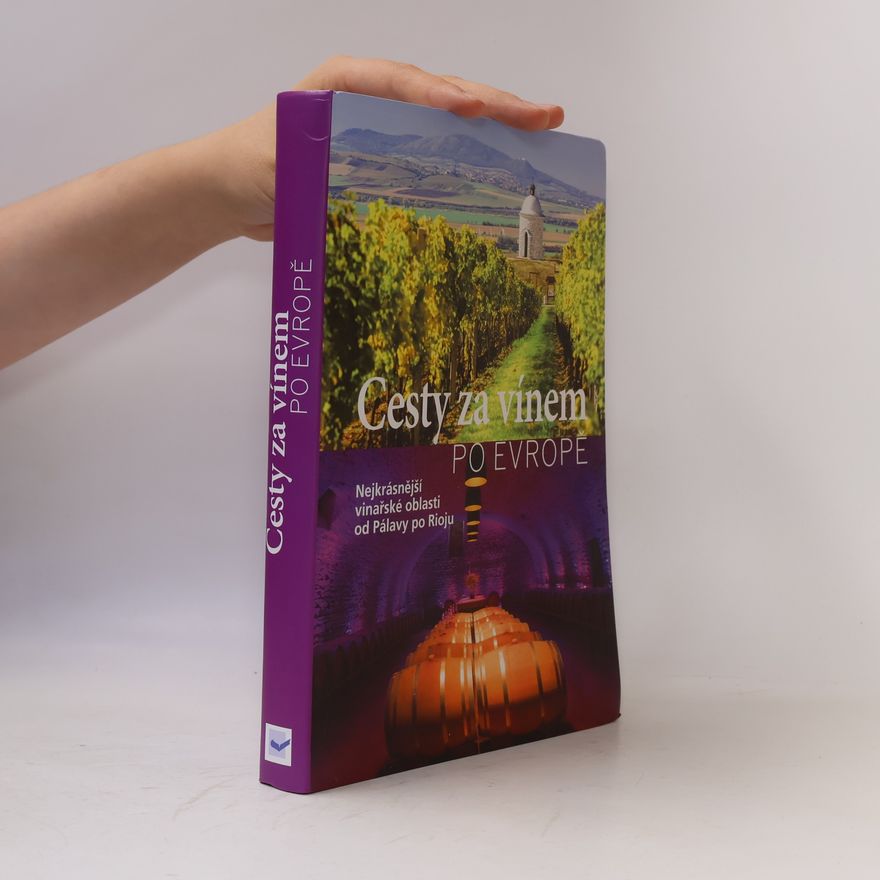 Collectif d'auteurs Cesty za vínem po Evropě
