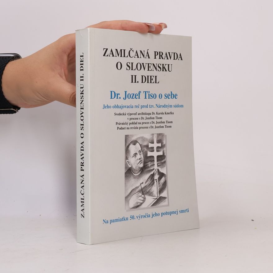 Various authors Zamlčaná pravda o Slovensku II. diel