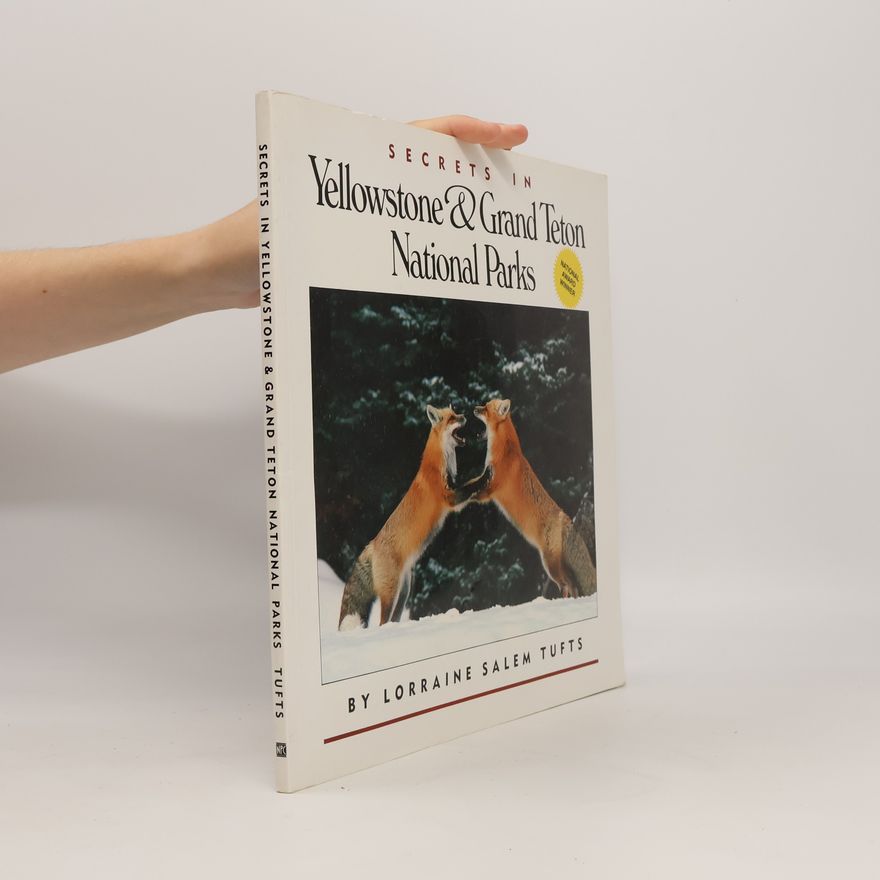 Autorenkollektiv Secrets in Yellowstone & Grand Teton National Parks