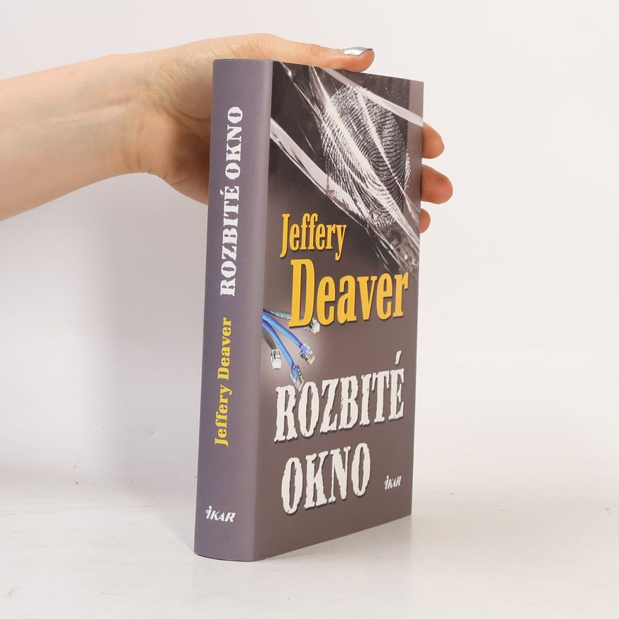 Jeffery Deaver Rozbité okno