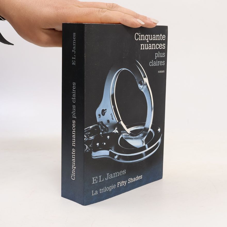E. L. James Cinquante nuances plus claires